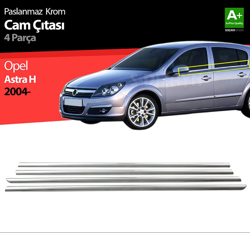 S-Dizayn Opel Astra H SD Krom Cam Çıtası 4 Prç 2008-2013