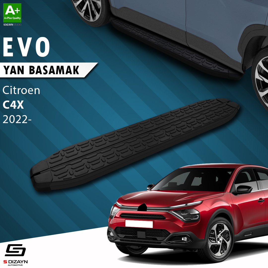 S-Dizayn Citroen C4 X Evo Siyah Yan Basamak 183 Cm 2022 Üzeri A+ Kalite
