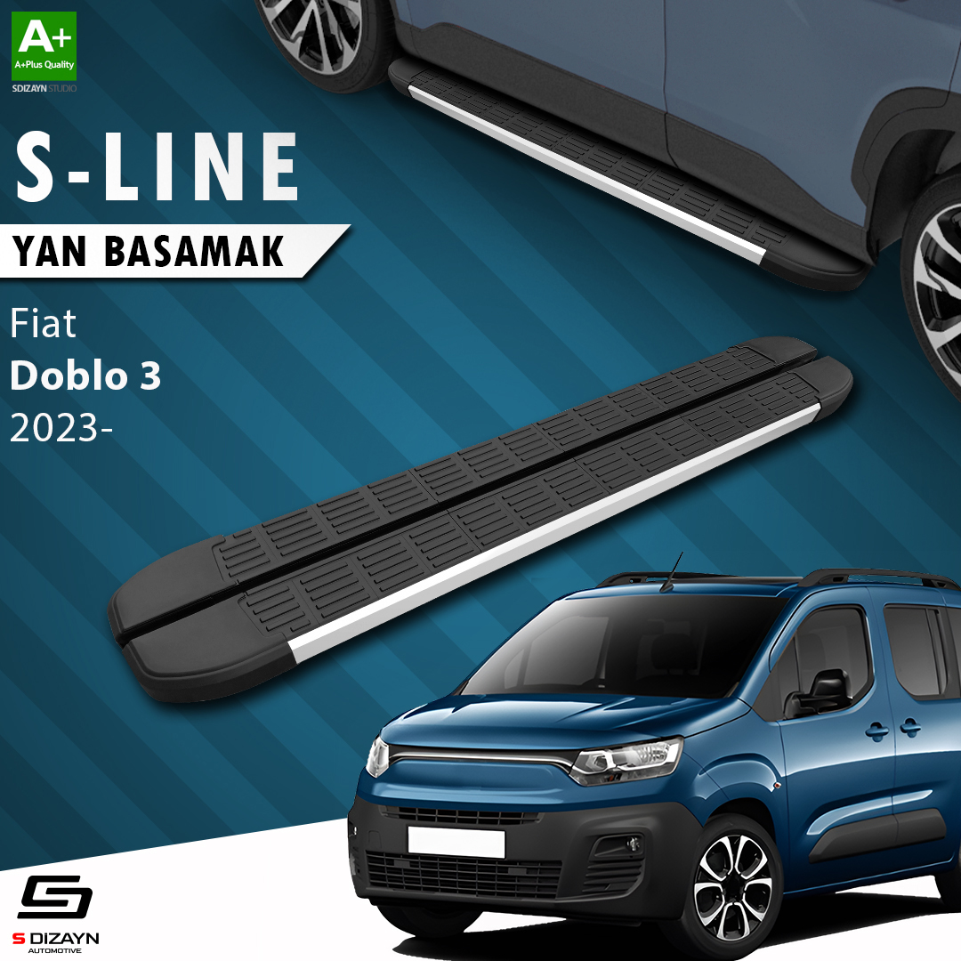 S-Dizayn Fiat Doblo 3 S-Line Aluminyum Yan Basamak 203 Cm 2023 Üzeri A+ Kalite
