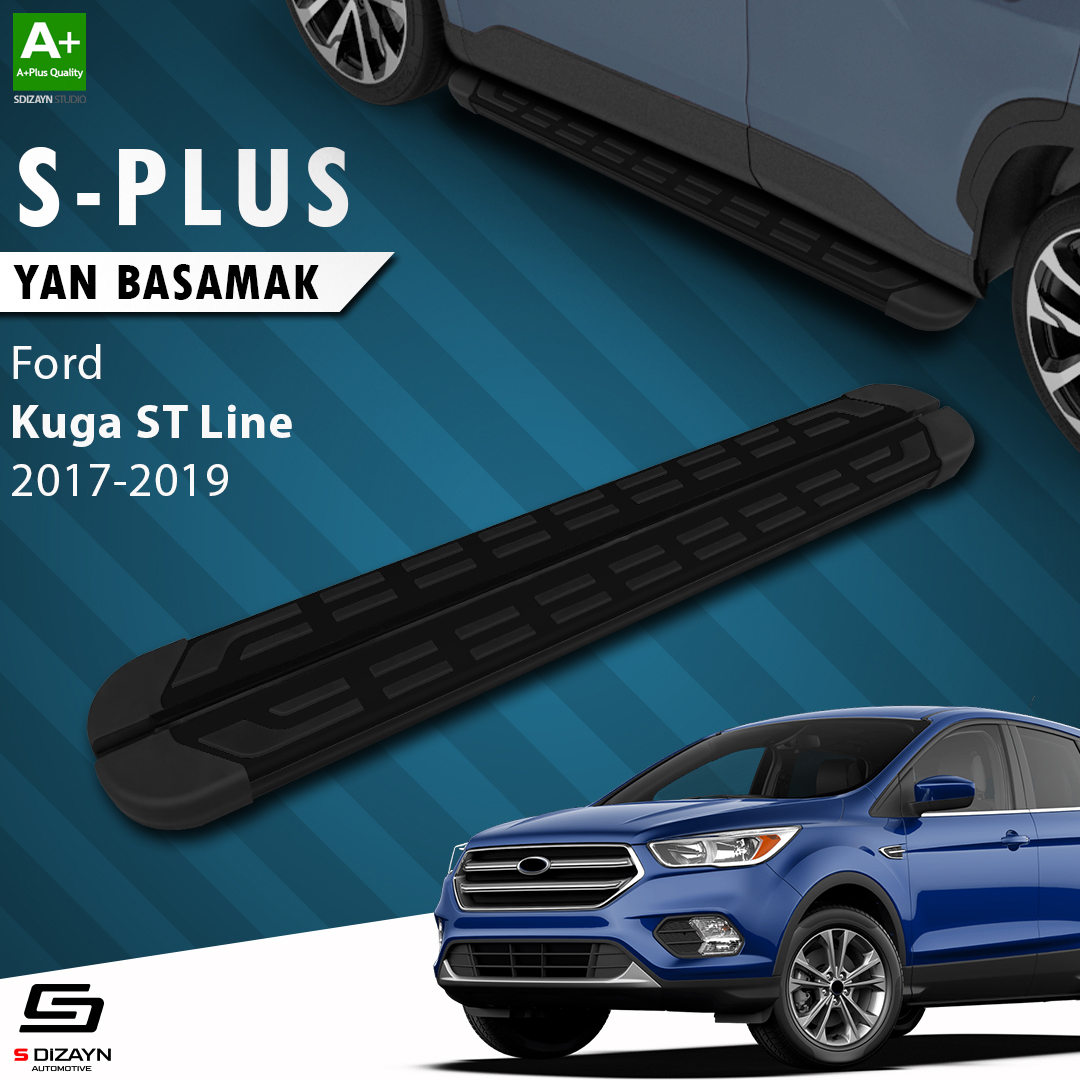 S-Dizayn Ford Kuga 2 ST-Line S-Plus Siyah Yan Basamak 183 Cm 2017-2019 A+ Kalite