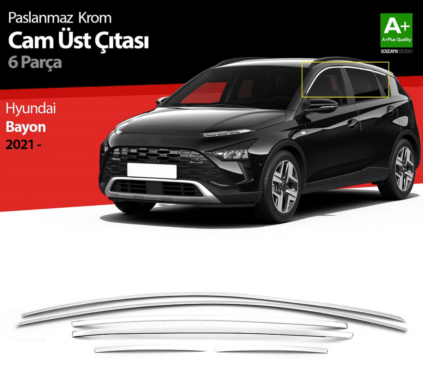S-Dizayn Hyundai Bayon Krom Cam Üst Çıtası 6 Prç. 2021-2024