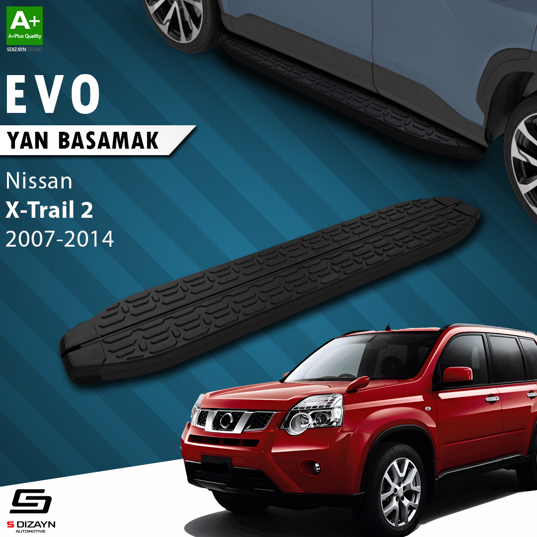 S-Dizayn Nissan X-Trail T31 Evo Siyah Yan Basamak 173 Cm 2007-2014 A+ Kalite