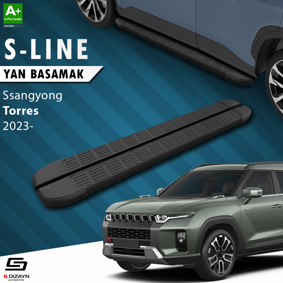 S-Dizayn Ssangyong Torres S-Line Siyah Yan Basamak 183 Cm 2023 Üzeri A+ Kalite