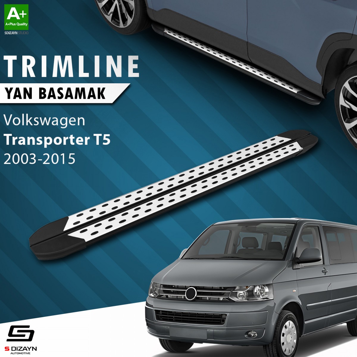 S-Dizayn VW Transporter T5 Kısa Şase TrimLine Gri Yan Basamak 215 Cm 2003-2015 A+ Kalite