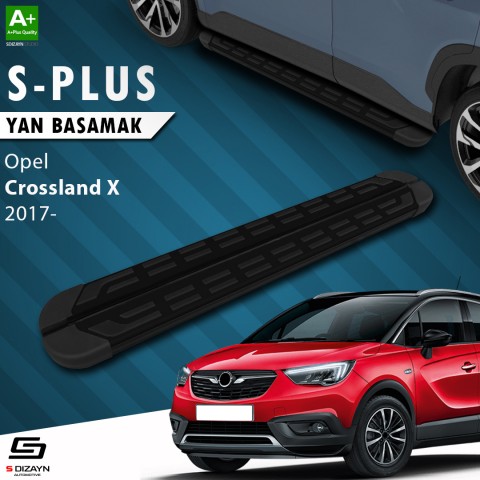 S-Dizayn Opel Crossland X S-Plus Siyah Yan Basamak 173 Cm 2017 Üzeri A+ Kalite